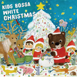 �N���X�}�XCD KIDS BOSSA White Xmas