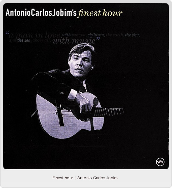 Finest Hour - Antonio Carlos Jobim - Image