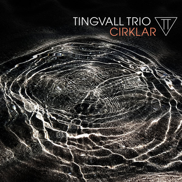 Cirklar - Tingvall Trio - Image
